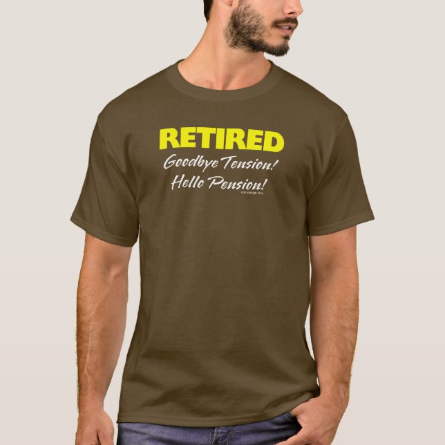Retired: Goodbye Tension Quote T-Shirt (Front)