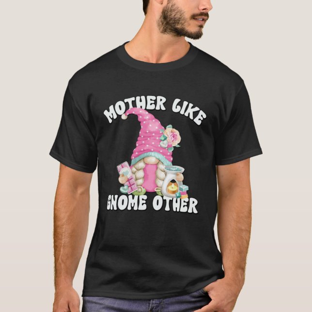 Retired Grandma Gnome Mom For Mothers Day  Soap Ma T-Shirt (Front)