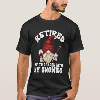 Retired Grandpa Gnome For Wine Retiret T-Shirt