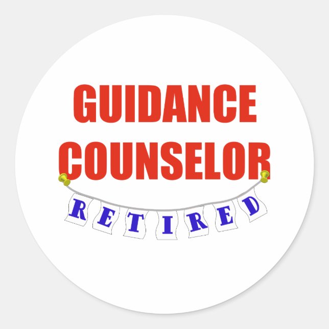 RETIRED GUIDANCE COUNSELOR CLASSIC ROUND STICKER (Front)