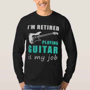 "Retired Guitar Guru: Strumming through Retirement T-Shirt
