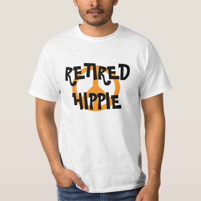 Retired Hippie, peace symbol,  T-Shirt (Front)