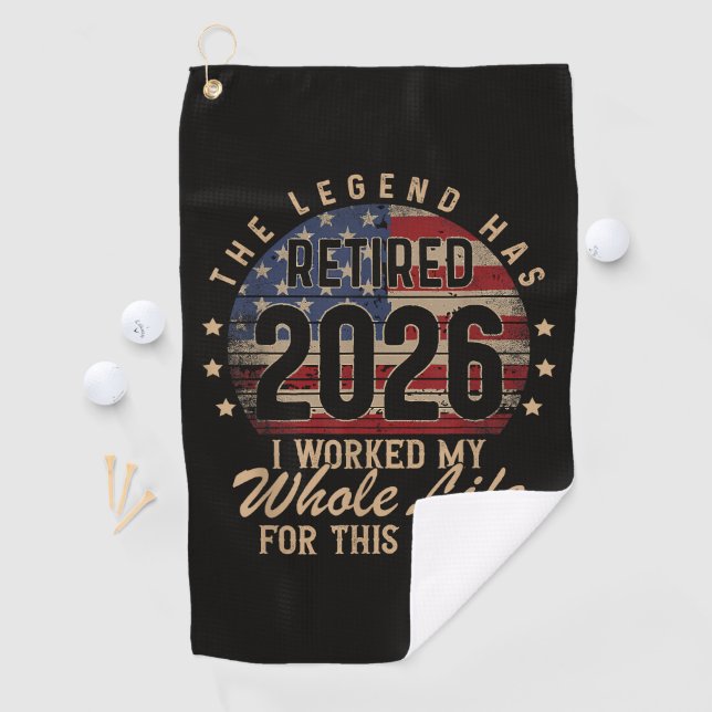 retired i worked whole life for this golf towel (InSitu)