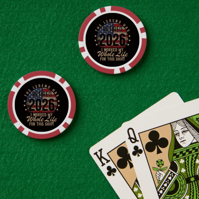 Retired I Worked Whole Life for This Poker Chips (Poker Table (Double))