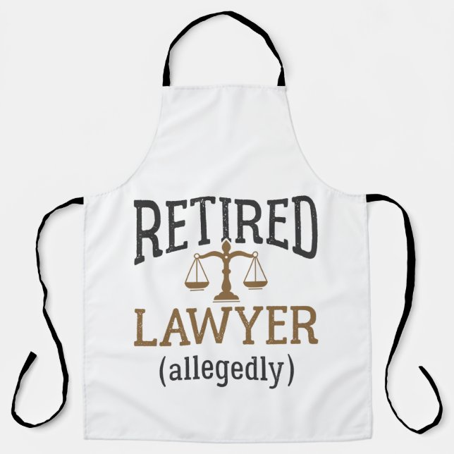 Retired Lawyer Allegedly Attorney Retirement Apron (Front)