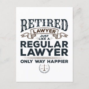 Retired Lawyer Attorney Retirement Way Happier Postcard