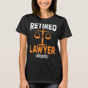 Retired Lawyer Women Attorney Justice 1 T-Shirt