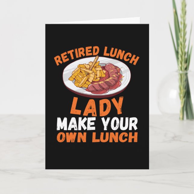 Retired Lunch Lady School Cafeteria Card (Front)