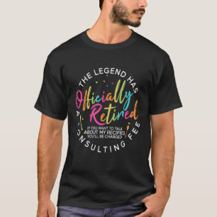 Retired Lunch Lady School Cafeteria Worker Retir T-Shirt