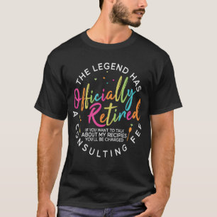 Retired Lunch Lady School Cafeteria Worker Retirem T-Shirt