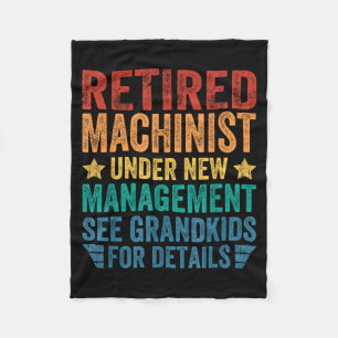 Retired Machinist Under New Management For Grandfa Fleece Blanket
