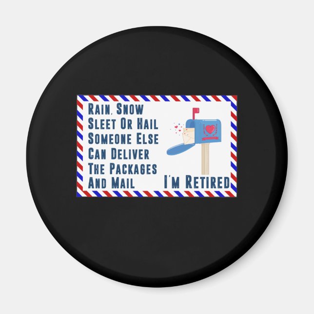 Retired Mail Letter Postal Worker Retirement Magnet (Front)