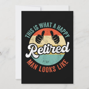 Retired Man Funny Retirement