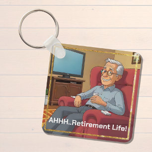 Retired Man Relaxing, Humor  Key Ring