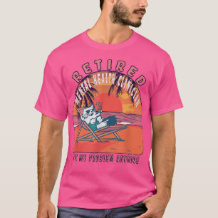 Retired Mental Health Clinician Funny Vintage Reti T-Shirt