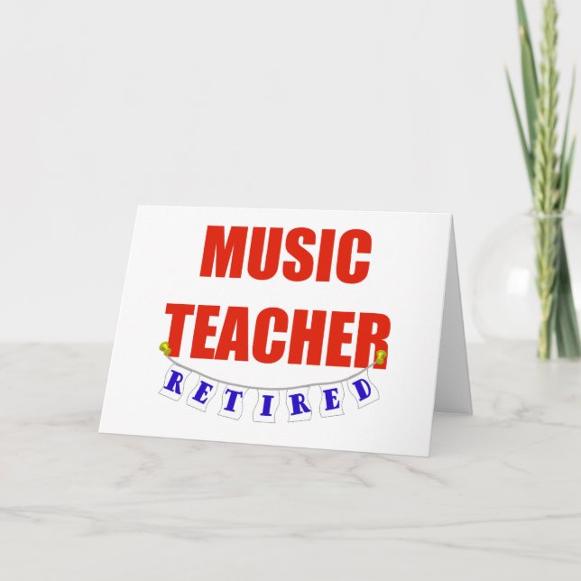 RETIRED MUSIC TEACHER CARD (Front)