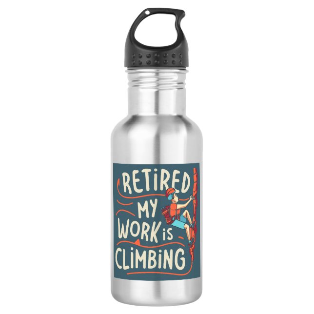 Retired My Work Is Climbing Flowy Lines 532 Ml Water Bottle (Front)