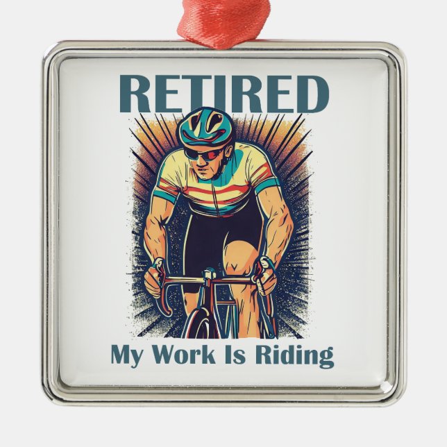 Retired My Work Is Riding Bikes Metal Tree Decoration (Front)