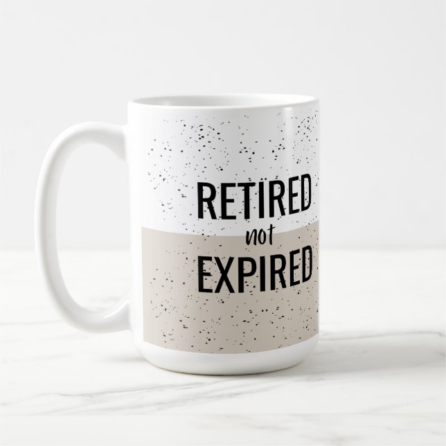 Retired not Expired Mug (Left)