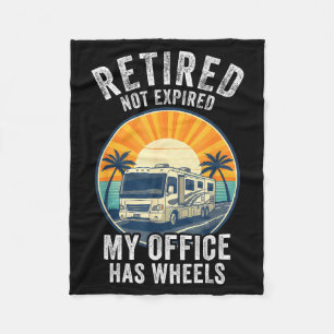 Retired Not Exred Rv Camper Van Funny Travel Life Fleece Blanket