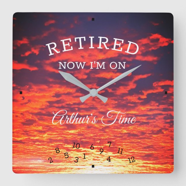 Retired Now On Your Time Orange Sunrise Retirement Square Wall Clock (Front)