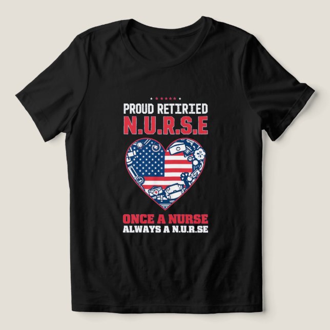 Retired Nurse Pride T-Shirt  Tri-Blend Shirt (Design Front)