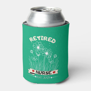 Retired Nurse RN EST. 2025 Nursing Retirement Can Cooler