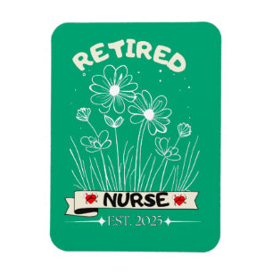 Retired Nurse RN EST. 2025 Nursing Retirement  Magnet