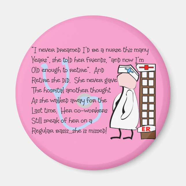 "Retired Nurse"  Story Art--Unique Gift Items Magnet (Front)