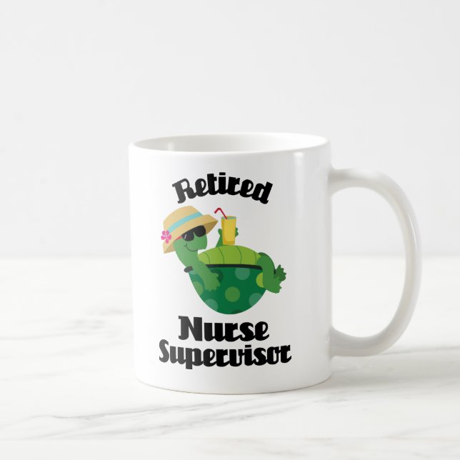 Retired Nurse Supervisor Gift Coffee Mug (Right)