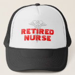 Retired Nurse Trucker hat<br><div class="desc">Retired Nurse Trucker hat with caduceus sign.  Personalizable colours and text.</div>