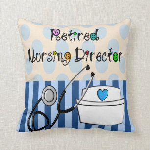 Retired Nursing Director Pillow