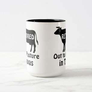 Retired Out to Pasture in Texas Funny Cow Two-Tone Coffee Mug
