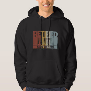 Retired Painter Vintage Retirement Gift Not Expire Hoodie