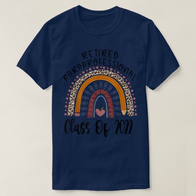 Retired Paraprofessional Class Of 2022 Para Leopar T-Shirt (Design Front)