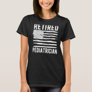 Retired Pediatrician Profession American Flag Prem T-Shirt