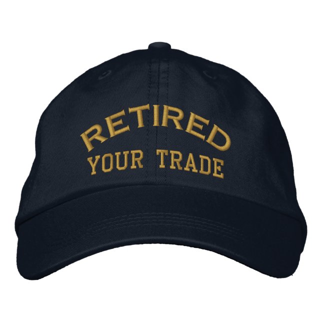 Retired Personalise it!  Embroidered Cap (Front)