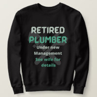 Retired Plumber under new management blue