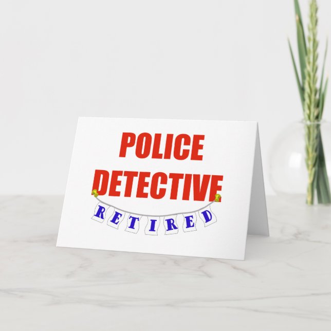 RETIRED POLICE DETECTIVE CARD (Front)