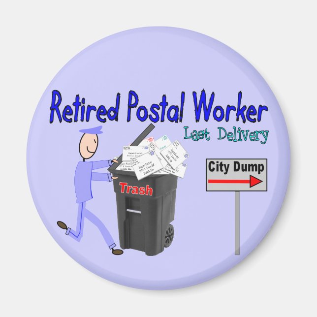 Retired Postal Worker Last Delivery Magnet (Front)