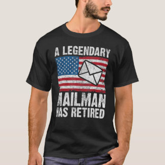 Retired Postal Worker Mailman & Mail Carrier Retir T-Shirt