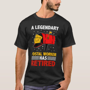Retired Postal Worker Mailman & Mail Carrier Retir T-Shirt