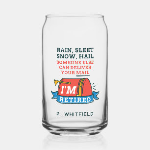 Retired Postal Worker Mailman Retirement Custom Can Glass