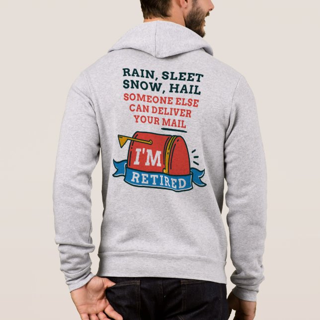 Retired Postal Worker Mailman Retirement Hoodie (Back)