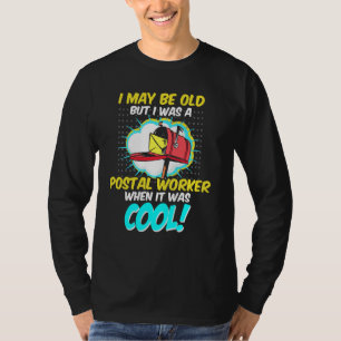 Retired Postal Worker Old Cool Mailman Retirement T-Shirt