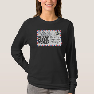 Retired Postal Worker Retirement Post Office Retir T-Shirt