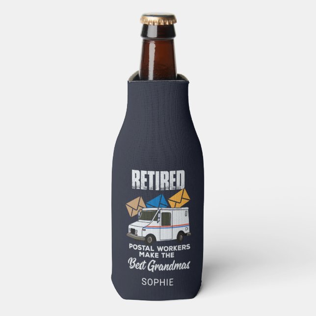 Retired Postal Workers Make Best Grandmas Custom Bottle Cooler (Bottle Front)