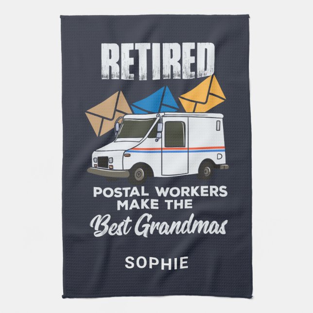 Retired Postal Workers Make Best Grandmas Custom Tea Towel (Vertical)