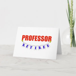 RETIRED PROFESSOR CARD
