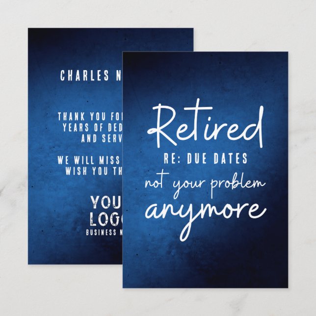 Retired Re: Due Dates Not Your Problem Anymore Thank You Card (Front/Back)